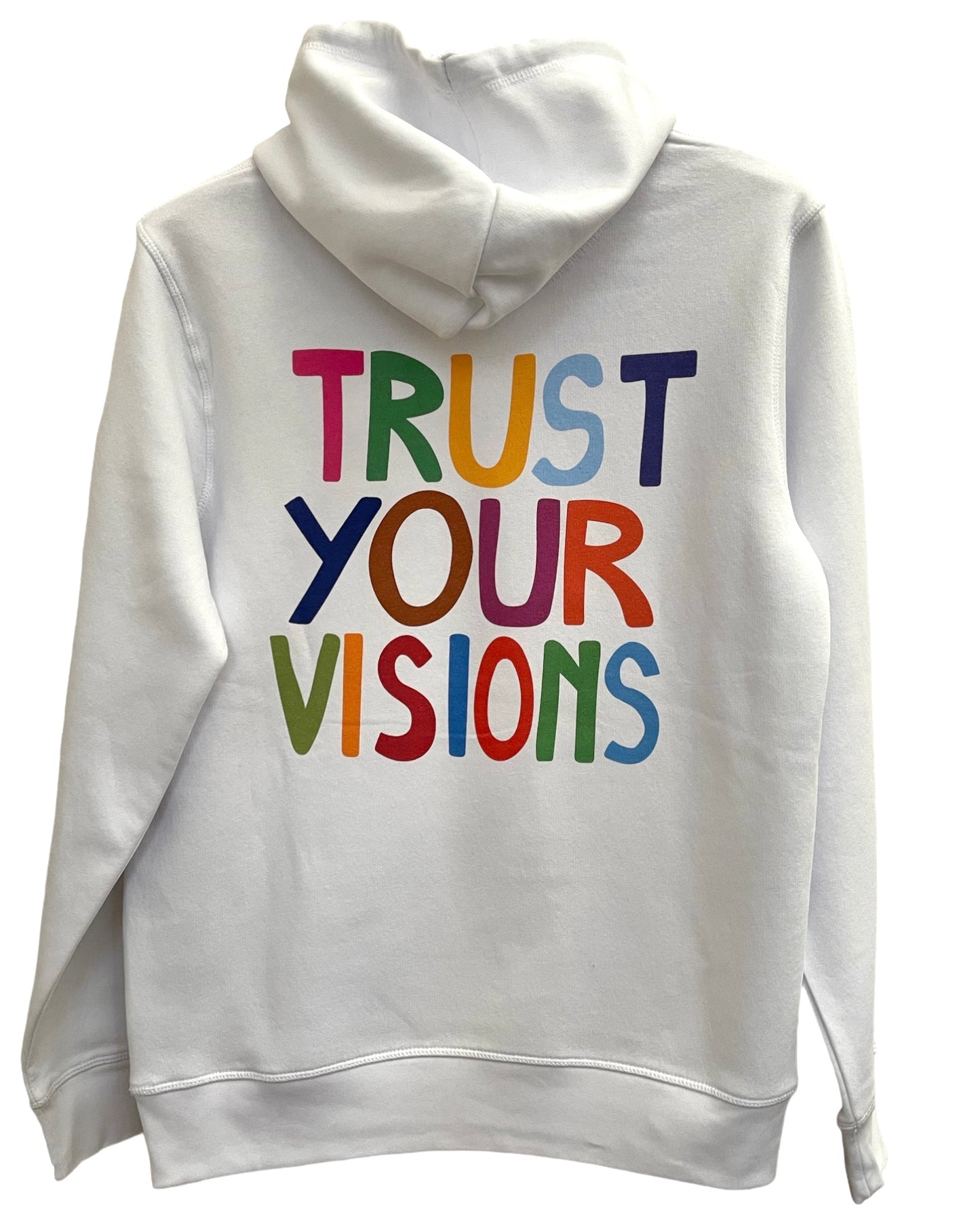 HOODIE blanc "Trust Your Visions" N°9