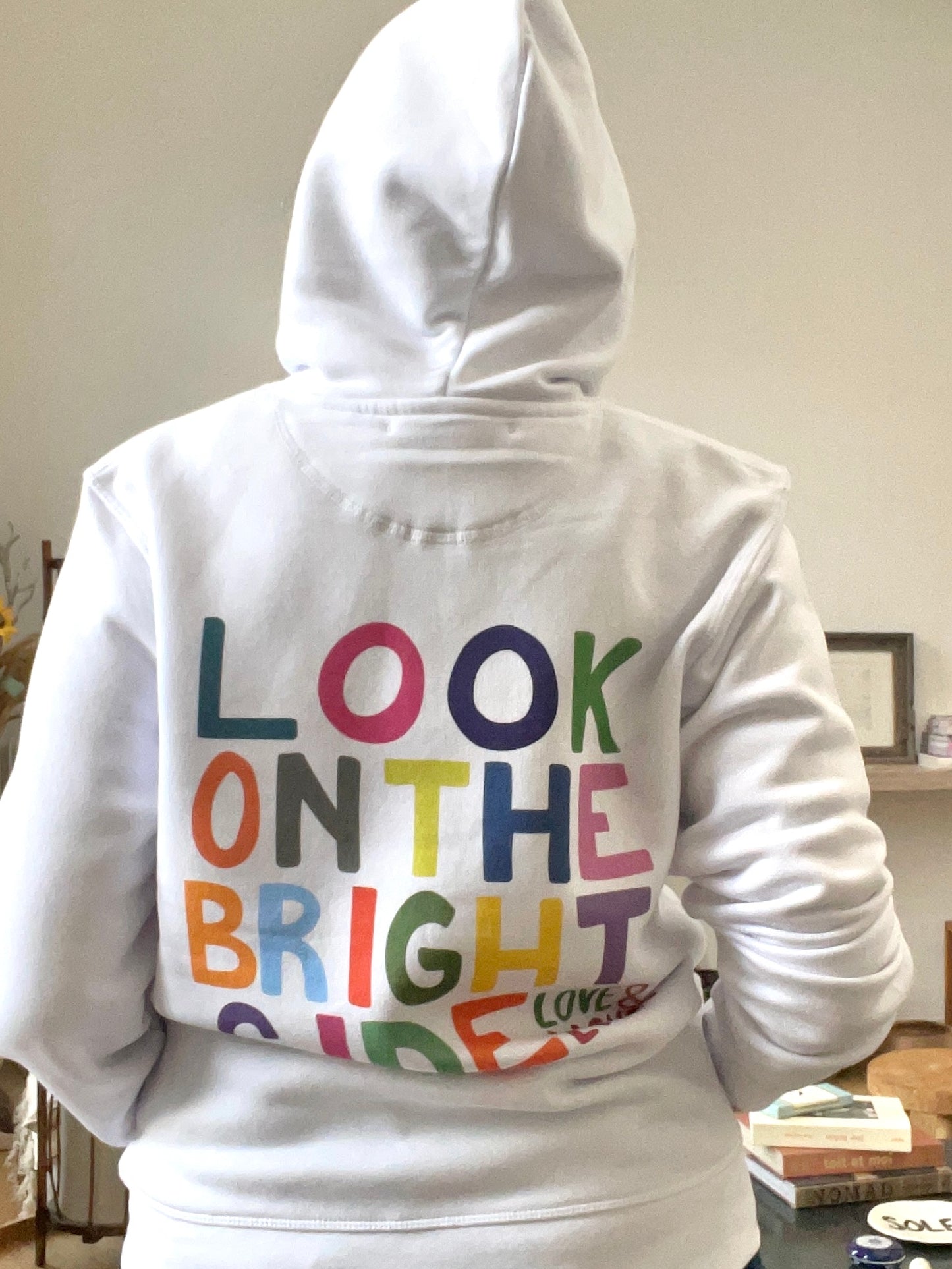 HOODIE "Look On The Bright Side" N°10