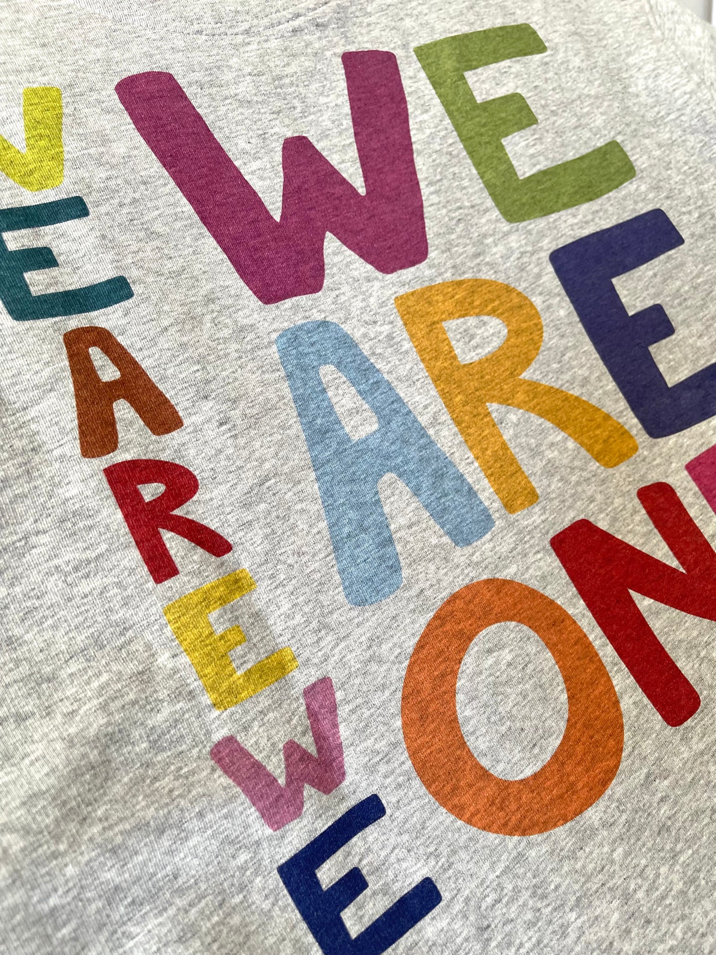 SWEAT oversize "We Are One"