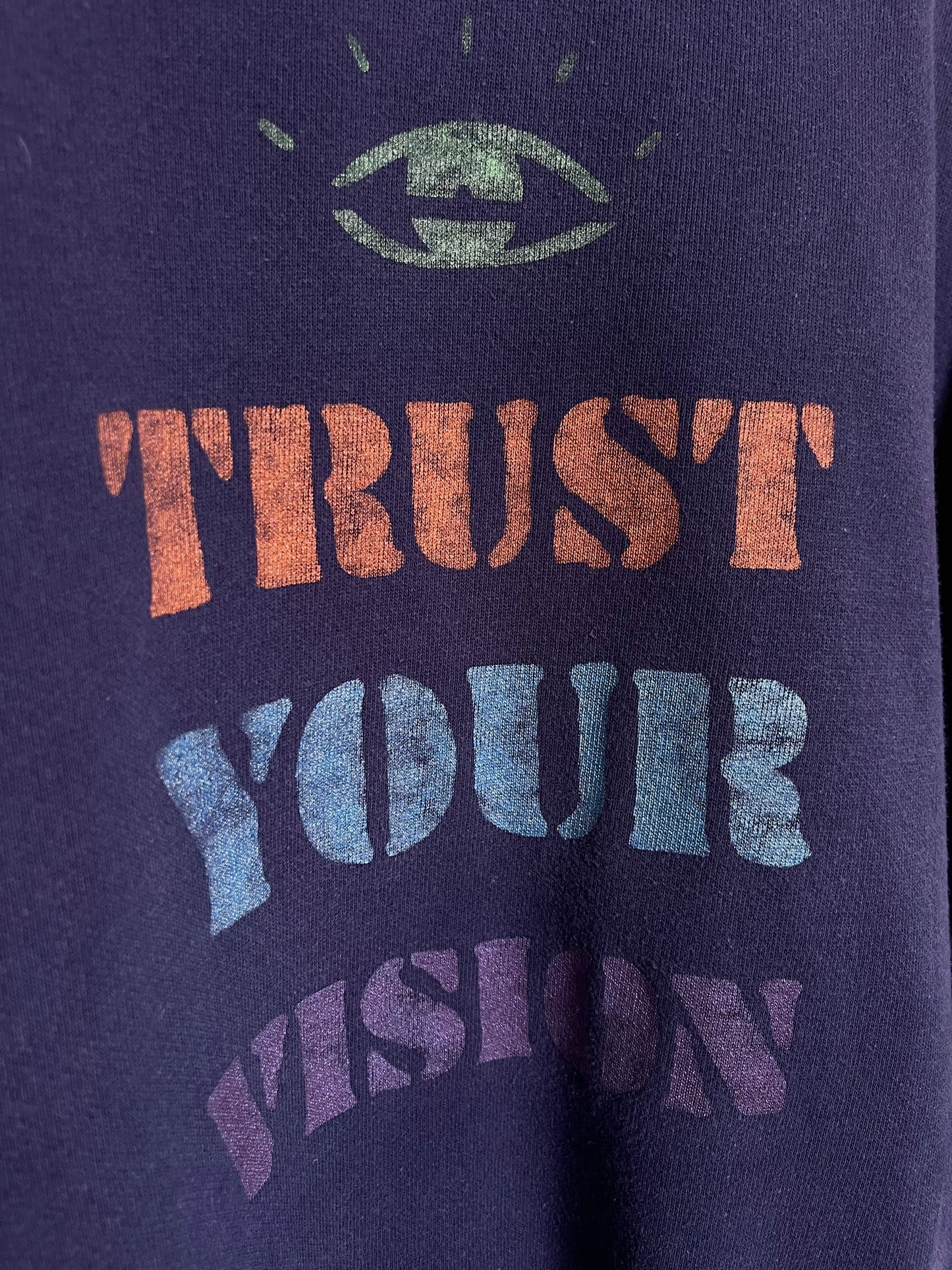 Sweat vintage XXL "Trust your vision"