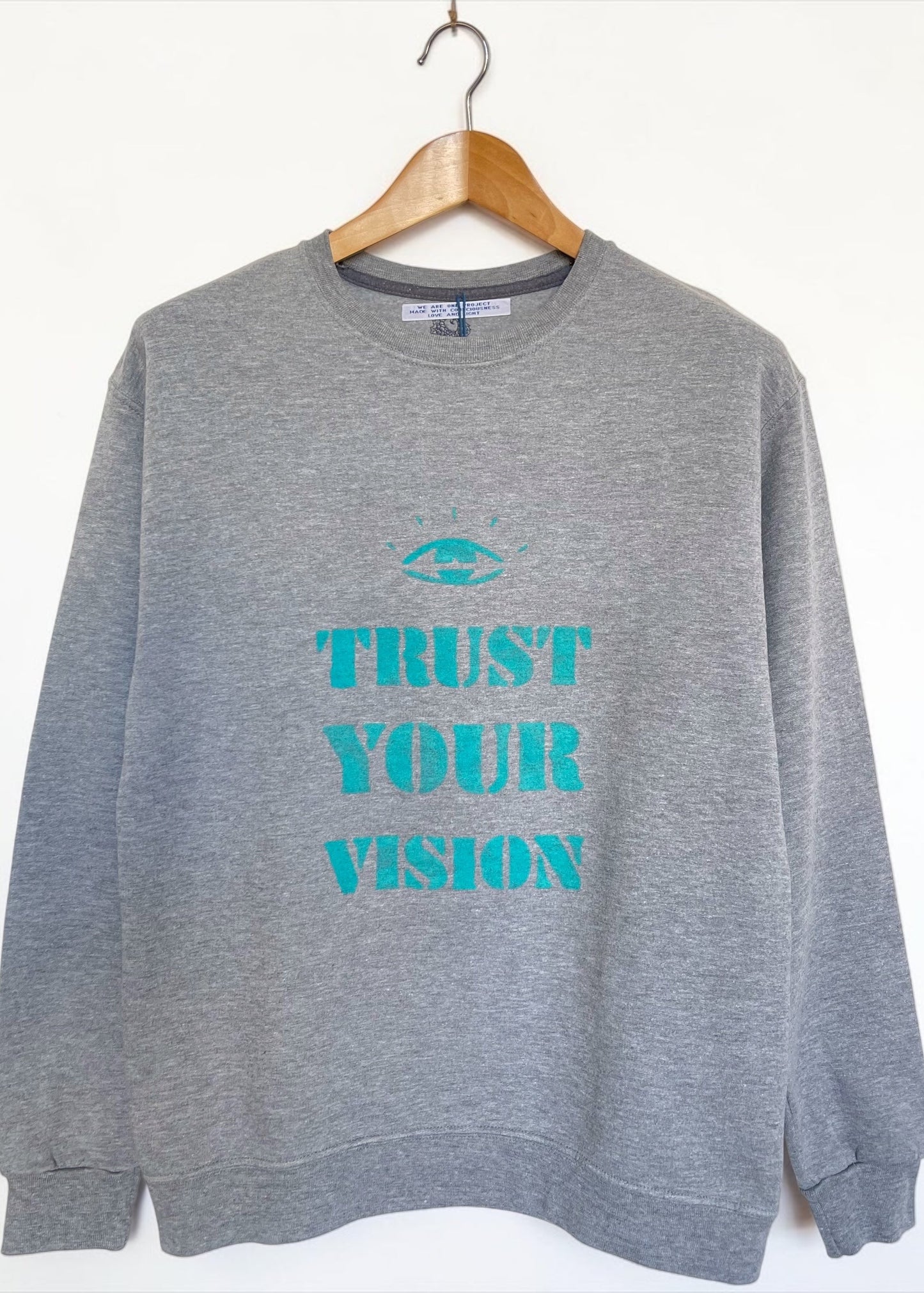 Sweat vintage M "Trust your vision"