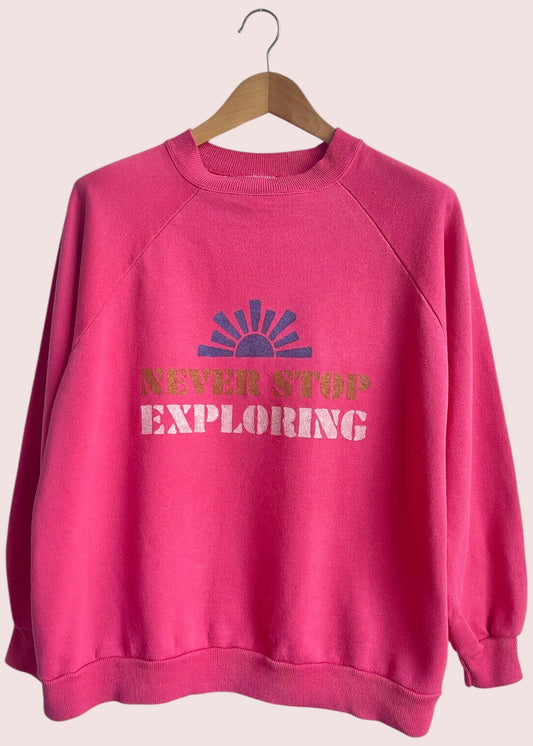 Sweat vintage L "Never stop exploring"