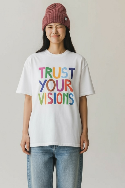 Tee Shirt "TrustYourVisions"