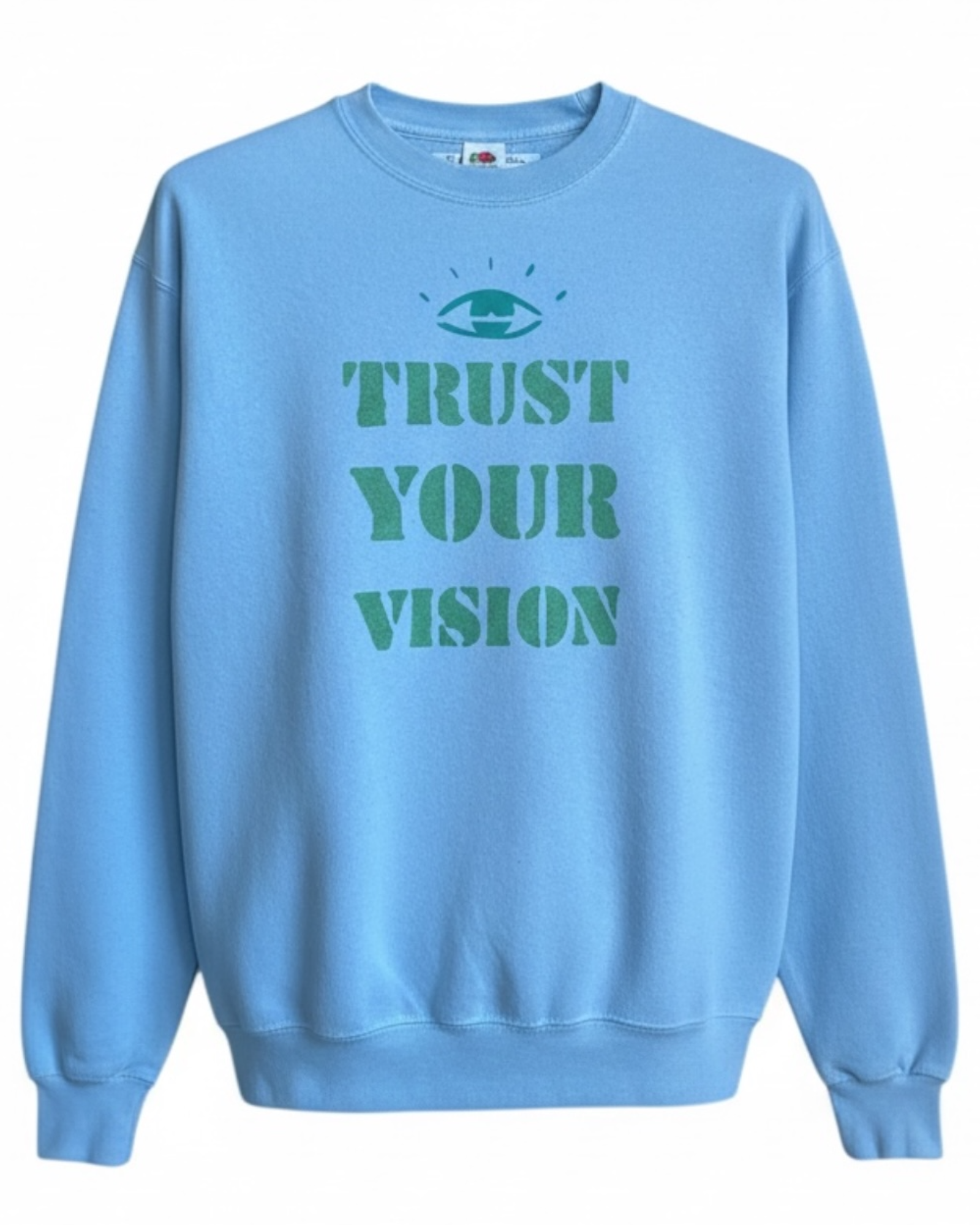 Sweat vintage Fruit of the Loom bleu upcyclé avec un pochoir slogan "trust your vision" , pièce unique 