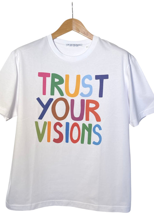 Tee Shirt "TrustYourVisions"